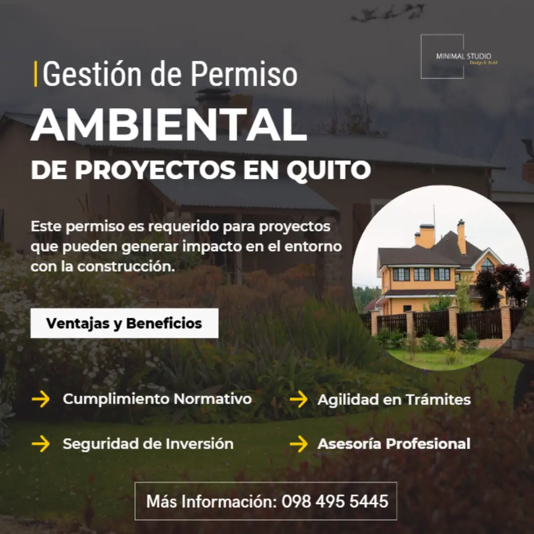 permiso-ambiental-para-para-proyectos-de-construccion-en-quito-minimal-studio-ecuador